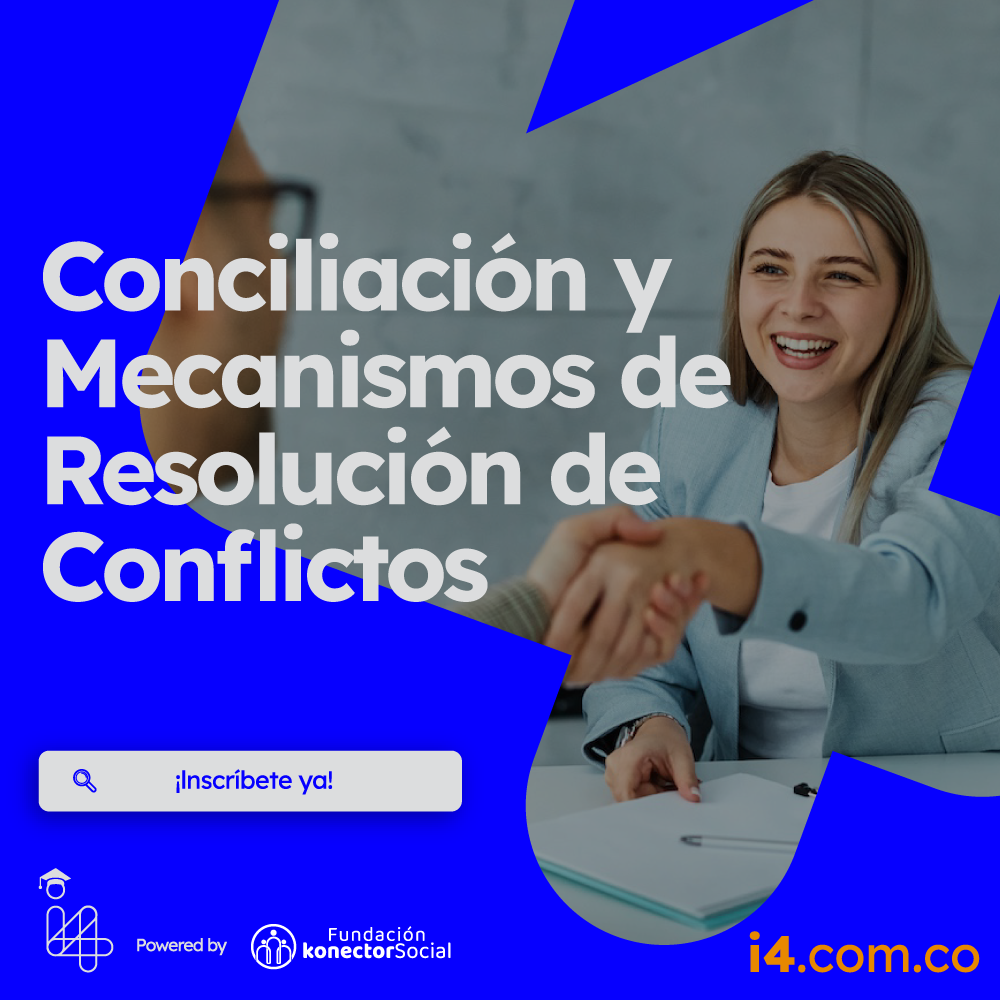 Conciliación y Mecanismos de Resolución de Conflictos