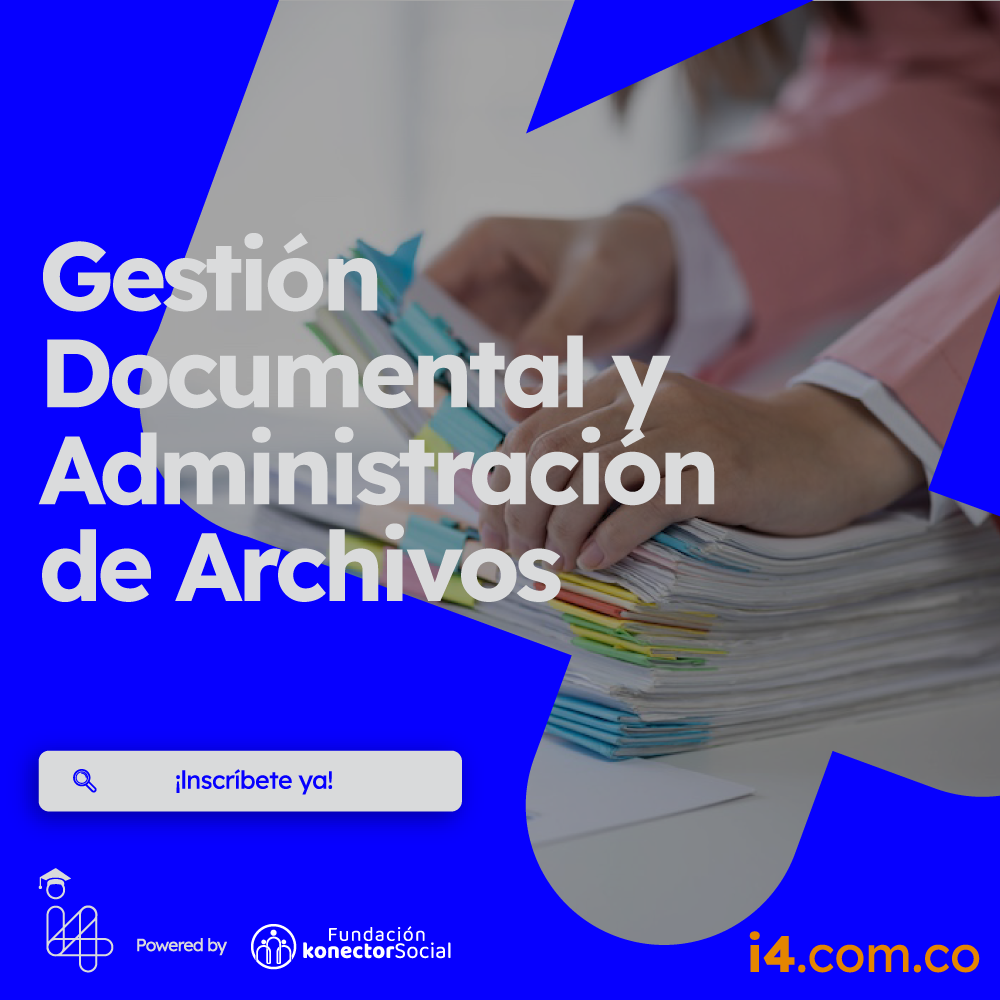 Gestión Documental y Administración de Archivos