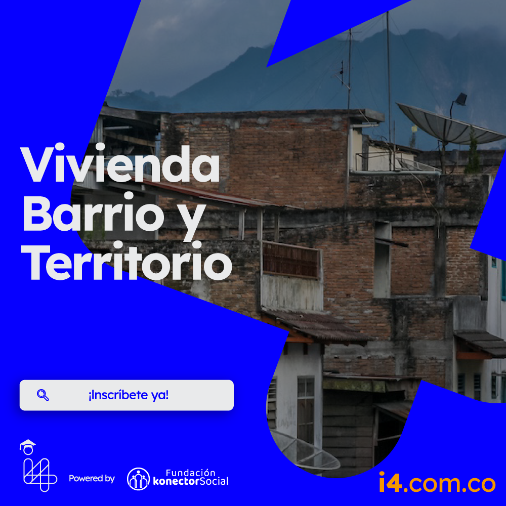 Vivienda, Barrio y Territorio